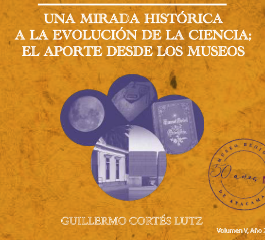 Cuaderno N°5: Una Mirada Histórica a la Evolución de la Ciencia: El aporte desde los Museos